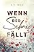 Wenn der Schnee fällt: Ein ...