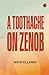 A Toothache on Zenob