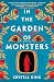 In the Garden of Monsters