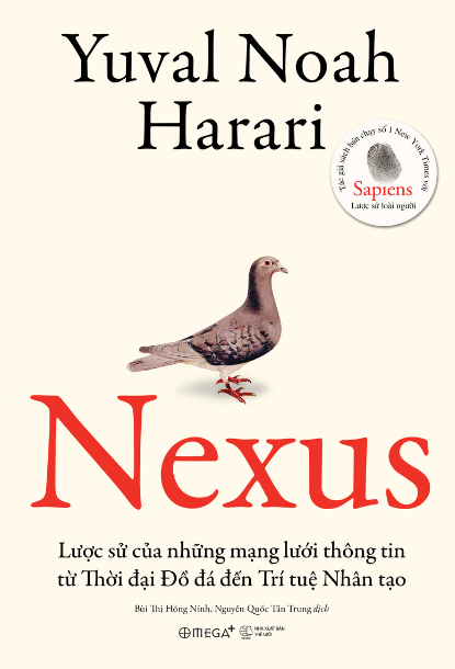 Nexus: Lược sử của những mạng lưới thông tin từ Thời đại Đồ đá đến Trí tuệ Nhân tạo