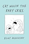 Cry When the Baby...