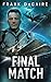 Final Match (Escape from the Abyss)