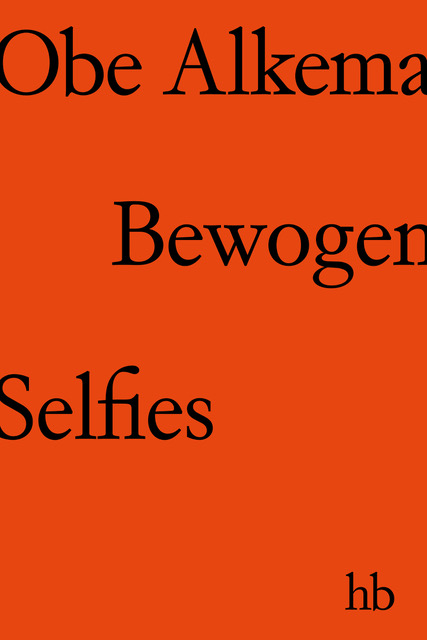 Bewogen selfies (Paperback)