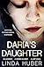 Daria's Daughter: gripping ...