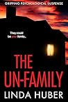 The Un-Family: gr...