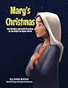 Mary's Christmas: Her Doubts and God's Provision on the Night of Jesus' Birth