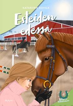 Esteiden edessä (Vilman tallielämää, #4)