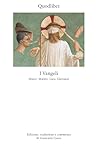 I Vangeli. Marco ...