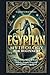 Egyptian Mythology for Beginners: Discover the Mystical World of Gods, Heroes, Monsters and the Book of the Dead. Unveil the Secrets of Ancient Egypt ... Shaped Civilization. (The Mythology Series)