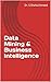 Data Mining and Business In...
