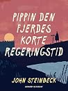 Pippin den Fjerde...