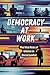Democracy at Work: The Vita...