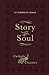 Story of a Soul: The Autobiography of St. Thérèse of Lisieux (Catholic Classics)