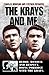 The Krays and Me - Blood, H...
