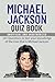 Michael Jackson Quiz Book by Colin Carter