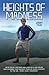 Heights of Madness by Jonny Muir