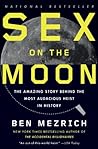 Sex on the Moon: The Amazing Story Behind the Most Audacious Heist in History Book cover for Sex on the Moon: The Amazing Story Behind the Most Audacious Heist in History