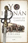 Yo, Hernán: Diari...
