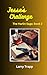 Jesse's Challenge: The Harl...