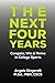 The Next Four Years by Angelo Gingerelli