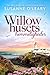 Willowhusets hemmeligheder (Sandy Cove #1)