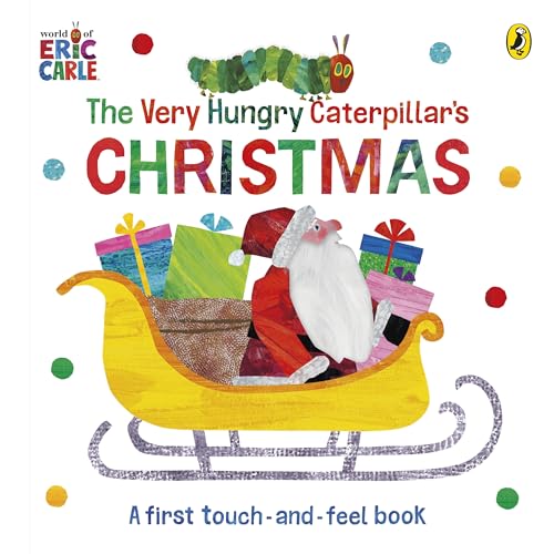 Puffin The Very Hungry Caterpillars Christmas Touch-and-Feel. (Board Book)