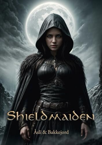 Shieldmaiden (Shieldmaiden #1)