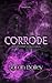 Corrode (I quattro cavalieri #3)