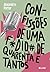 Confissões de uma fodida de quarenta e tantos (Portuguese Edition)