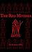 The Red Mother: Cunning Wor...
