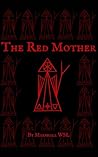 The Red Mother: C...