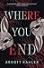 Where You End