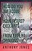 How Do You Overcome Your Fe...