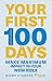 Your First 100 Days: Make maximum impact in your new role (Financial Times Series)
