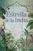 Estrella de la India by Alice Perrin