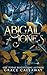 Abigail Jones: A Gothic Par...