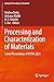Processing and Characterization of Materials: Select Proceedings of ICPCM 2021 (Springer Proceedings in Materials, 26)