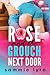 Rose and the Grouch Next Door by Sammie Lyra