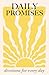 Daily Promises: Devotions for Every Day