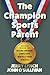 The Champion Sports Parent:...