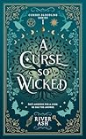 A Curse so Wicked (Cursed Bloodline, #1) A Curse so Wicked (Cursed Bloodline, #1)