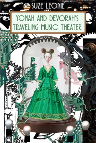 Yonah and Devorah’s Traveling Music Theater (Hardcover)