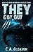 They Got Out 3: A Sci-Fi and Horror Collection