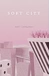 Soft City