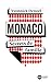 Monaco, secrets de famille