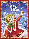 Le Grimoire d'Elfie - écrin vol. 03 et 04