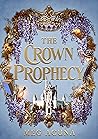 The Crown Prophecy