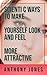 Scientific Ways to Make You...