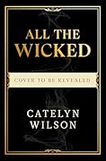 All The Wicked