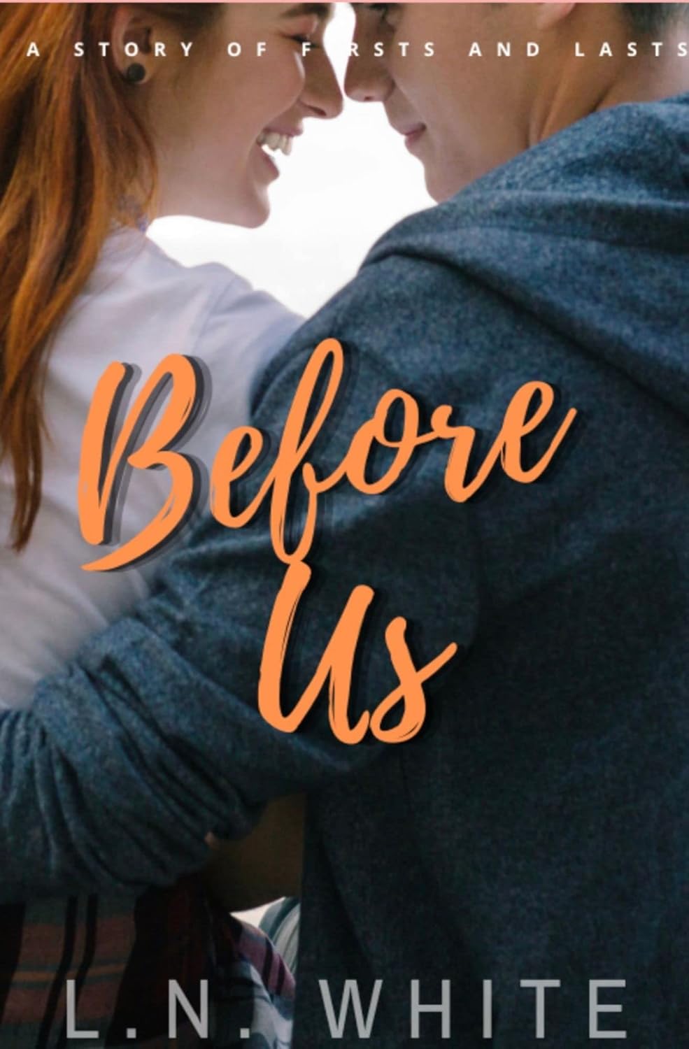 Before Us (The Story Of Us #1)